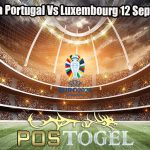Prediksi Bola Portugal Vs Luxembourg 12 September 2023