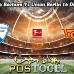 Prediksi Bola Bochum Vs Union Berlin 16 Desember 2023