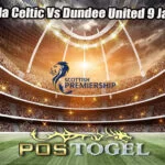 Prediksi Bola Celtic Vs Dundee United 9 Januari 2025