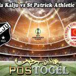 Prediksi Bola Kalju vs St Patrick Athletic 31 Juli 2025