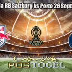Prediksi Bola RB Salzburg Vs Porto 26 September 2025