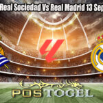 Prediksi Bola Real Sociedad Vs Real Madrid 13 September 2025