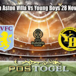 Prediksi Bola Aston Villa Vs Young Boys 28 November 2025