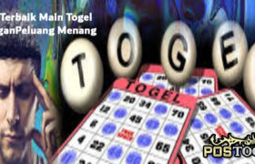 Trik Terbaik Main Togel Dengan Peluang Menang